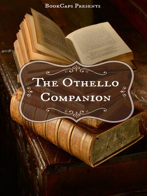 cover image of Othello Companion (Includes Study Guide, Historical Context, Biography, and Character Index)